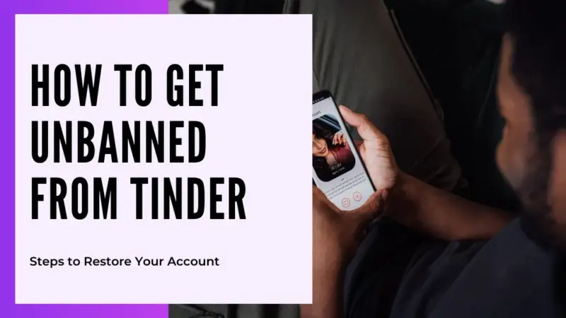 Navigating the Depths of Tinder: Understanding and Appealing a Banned Account