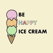 Ice Cream And happiness Quotes