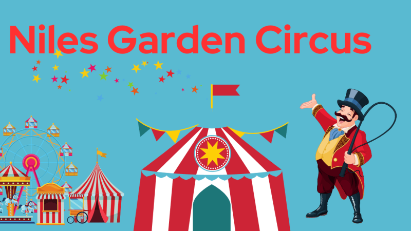 Niles Garden Circus