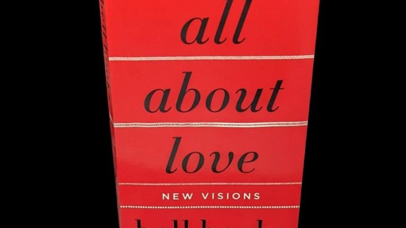 Bell Hooks All About Love