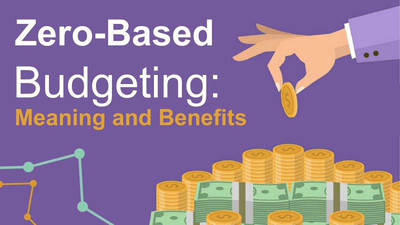 Zero Based Budgeting