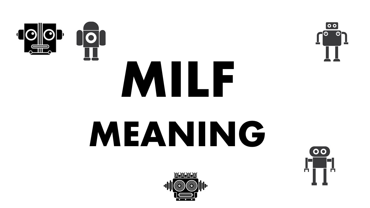 MILF Meaning