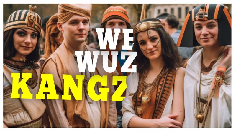 We Wuz Kangz